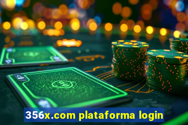 356x.com plataforma login